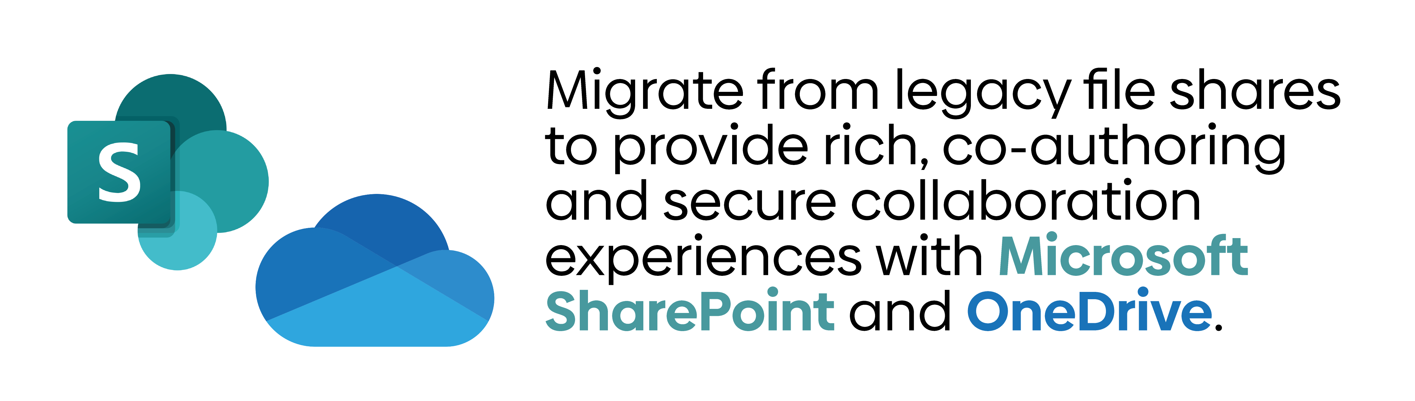 Migrate from legacy file shares to provide rich, co-authoring and secure collaboration experiences with Microsoft SharePoint and OneDrive.