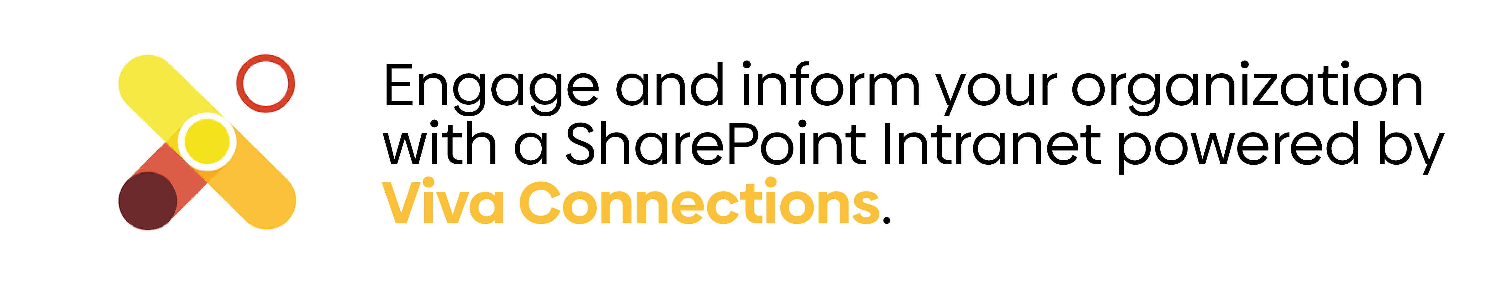 Engage and inform your organization with a SharePoint Intranet powered by Viva Connections.