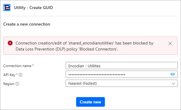 Blocked by Data Less Prevention (DLP) policy 'Blocked Connectors'